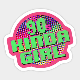 90s Kinda Girl by Treaja Sticker